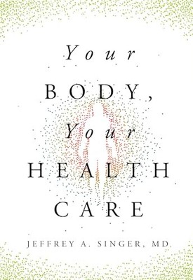 Your Body Your Health Care - VERY GOOD