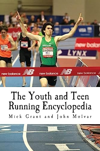 The Youth and Teen Running Encyclopedia by Grant