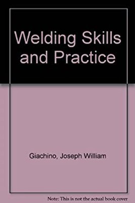 Welding Skills and Practices 4th Edition