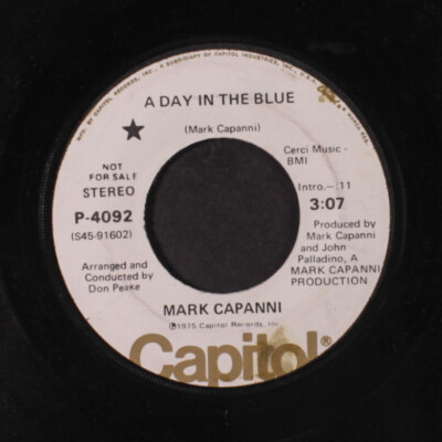 MARK CAPANNI: a day in the blue / mono Capitol Records 7