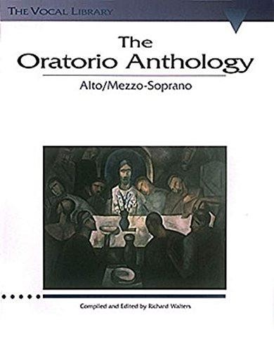The Oratorio Anthology: The Vocal Library Mezzo-Soprano/Alto - Walters