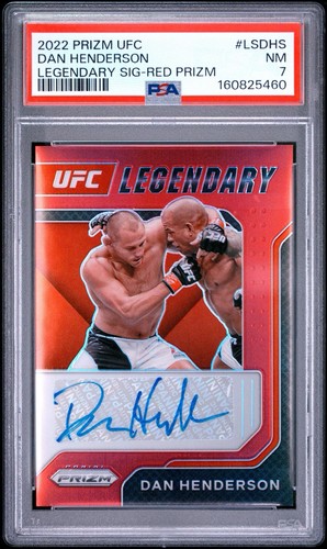 2022 Panini Prizm UFC Dan Henderson Legendary Red Auto /99 PSA 7 POP 1