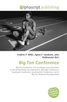 Frederic P. Miller (U. A.) | Big Ten Conference | Taschenbuch | Englisch (2026)