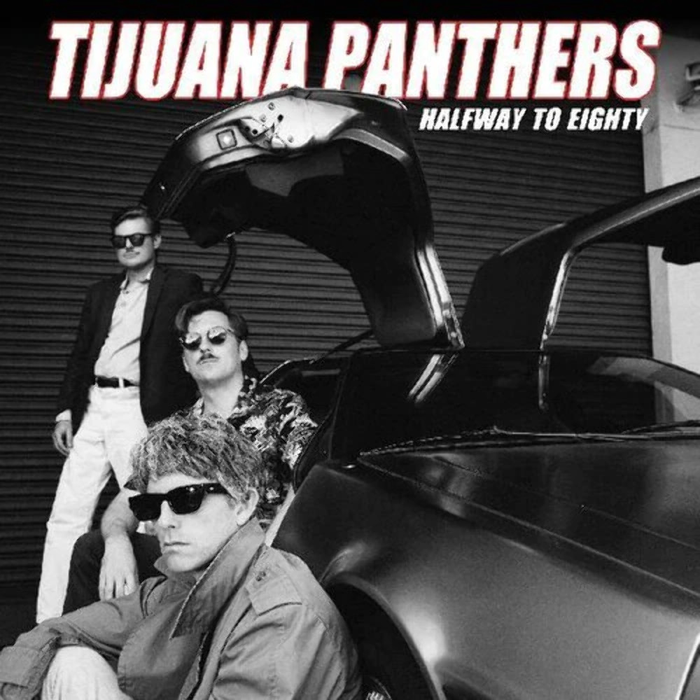 Tijuana Panthers - На полпути к восьмидесяти - НОВЫЙ запечатанный виниловый альбом
