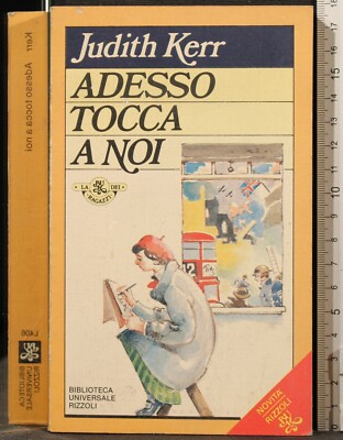 BUR. ADESSO TOCCA A NOI. KERR. RIZZOLI.