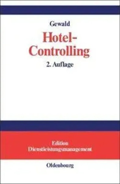 Hotel-Controlling Stefan Gewald Buch Issn Ix Deutsch 2001 De Gruyter Oldenbourg-image