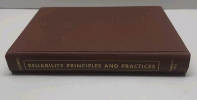 Reliability principles and practices (1962 Vintage Original) By S.R. Calabro 