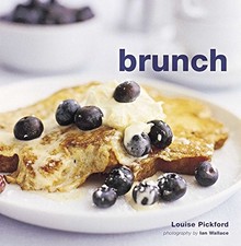 Brunch by Pickford, Louise