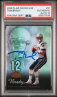 2006 FLAIR SHOWCASE #57 TOM BRADY PSA AUTHENTIC DNA AUTO 10