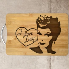  I Love Lucy Laser Engraved Bamboo Cutting Board