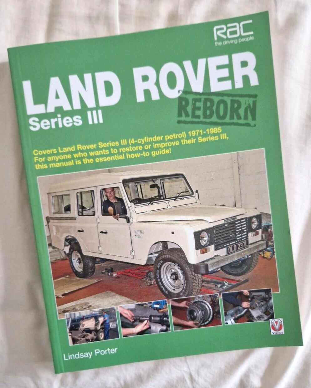 Land Rover Series III Reborn Book Restoration Manual Lindsay Porter Landy Book