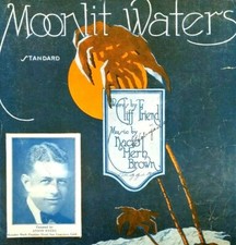 Moonlit Waters by Nacio Herb Brown Cliff Friend Anson Weeks Sheet Music K10D 