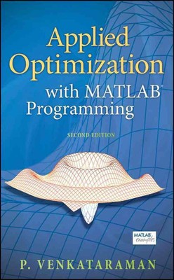 Applied Optimization with MATLAB Programming by P. Venkataraman (English) Hardco