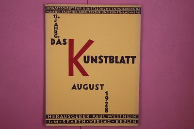 263210 DAS KUNSTBLATT, MONATSSCHRIFT FÜR KÜNSTLERISCHE ENTWICKLUNG UND MALEREI,