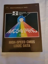 Motorola Inc High-Speed CMOS Logic Data Series A 1983 Book Pre-owned Manual 