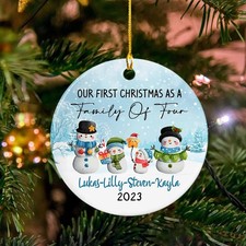 Personalized Family of 4 Snowman Ceramic Ornament, Our First Christmas As A F...