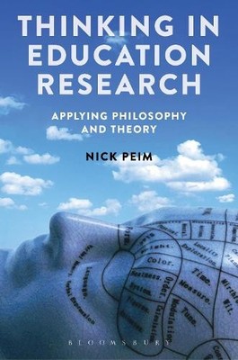 Thinking in Education Research - 9781472591081