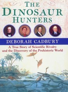 The Dinosaur Hunters: A True Story of Scientific Rivalry... | Buch | Zustand gut