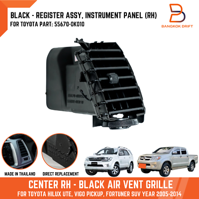 BLACK RH RIGHT AIR VENT CENTER GRILLE FIT TOYOTA HILUX VIGO BLACK RH RIGHT AIR VENT CENTER GRILLE FIT TOYOTA HILUX VIGO