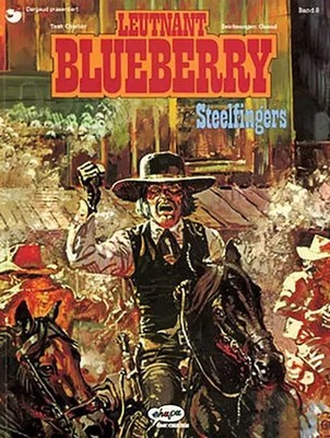 Blueberry 08 Steelfingers | Steelfingers, Blueberry 8 | Charlier (u. a.) | Buch