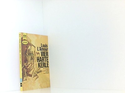 Vier harte Kerle Louis, LAmour: