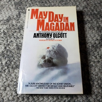 May Day in Magadan Anthony Olcott 1983 First Printing Thriller Bantam Books