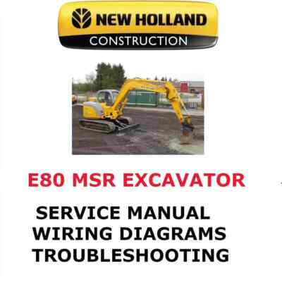 NEW HOLLAND E80 MSR MIDI EXCAVATOR MANUAL REPAIR SHOP ENGINE  SERVICE  PDF