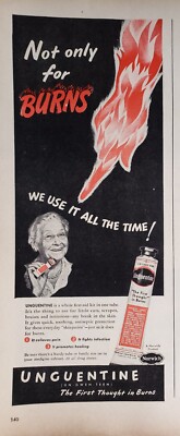 Unguentine Burn Ointment Print Ad 1946 Ephemera Wall Art Decor Not Only For Burn