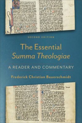 Essential Summa Theologiae by Frederick Christian Bauerschmidt: New
