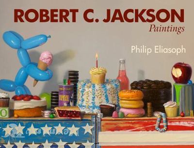 Robert C. Jackson Paintings, Eliasoph, Philip, Very Good Book