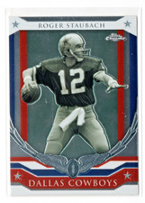 2008 Topps Chrome Honor Roll Roger Staubach #HR-RS Dallas Cowboys HOF Legend -NM