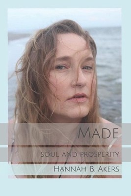 Made: Soul and Prosperity by Selena Amor Colon (English) Paperback Book