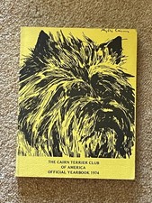 RARE "OFFICIAL BOOK OF THE CAIRN TERRIER CLUB OF AMERICA" DOG BOOK 1ST 1974