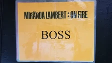 MIRANDA LAMBERT - ORIGINAL 9 X 11.5 "ON FIRE" BACKSTAGE TOUR CONCERT DOOR SIGN