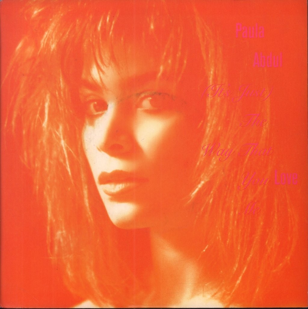 Paula Abdul Way That You Love Me 7"" vinyl UK Siren 1988 silver injection label