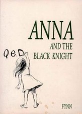 Anna and the Black Knight By Fynn. 9780006278924