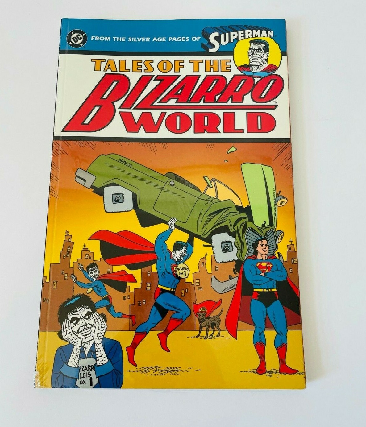 Superman Tales of Bizarro World From the Silver Age Pages of Superman Jerr TPB