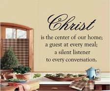 Christ Is The Center Of Our Home..... Vinyl Decal Home Décor 12" x 15"