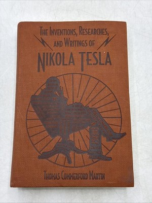 NIKOLA TESLA The Inventions Researches and Writings Book Deluxe Faux Leather