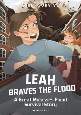 Leah Braves the Flood: A Great Molas..., Gilbert, Julie
