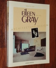 ARCHITECTURE DESIGN Brigitte Loye EILEEN GRAY 1879-1976 (1984)