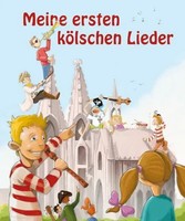 Meine Ersten KöLschen Lieder | Manfred SöNtgen | Taschenbuch | 24 S. | Deutsch