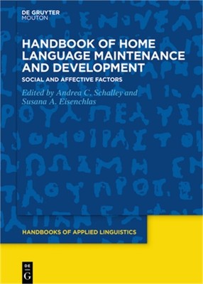 Handbook of Home Language Maintenance and Development (Paperback or Softback)