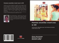 Femmes Enceintes Vivant Avec Le VIH Dinorah Coffat