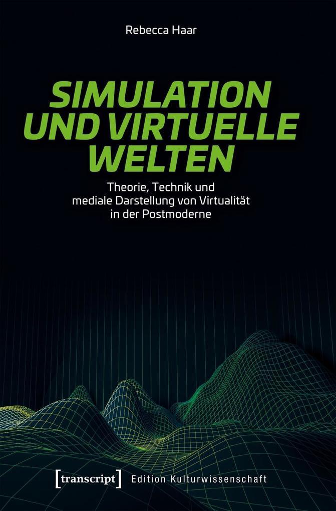 Thumbnail - Simulation Und Virtuelle Welten | Rebecca Haar | 2019 | Deutsch