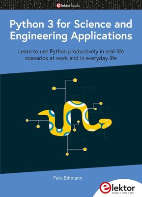 Python 3 for Science and Engineering Applications | Felix Bittmann | Englisch