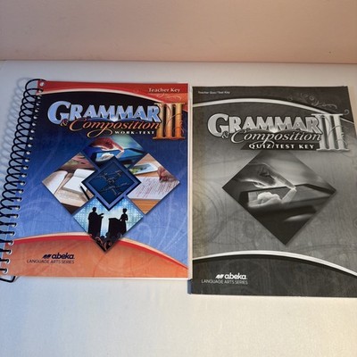 Abeka Grammar and Composition III Sixth Edition Teacher Key + Test Key