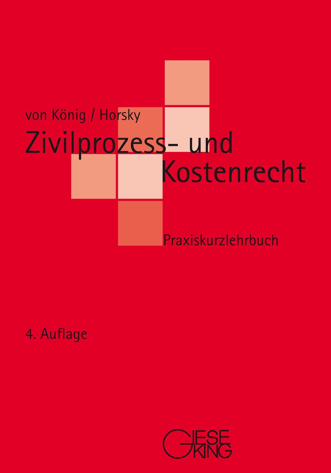 Zivilprozess- und Kostenrecht Oliver Horsky
