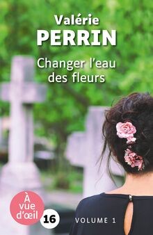 CHANGER LEAU DES FLEURS (2 VOLUMES): Grands caractères,... | Buch | Zustand gut
