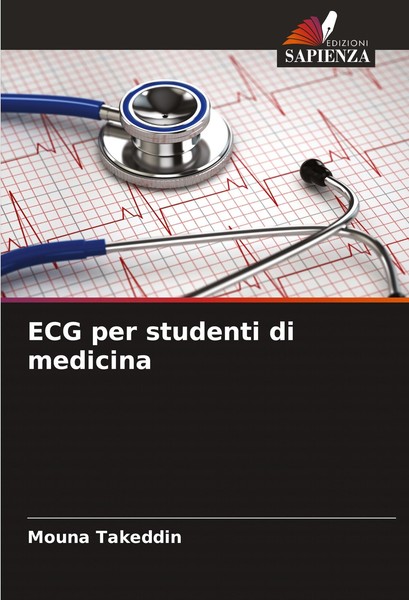 ECG Per Studenti Di Medicina Mouna Takeddin-image